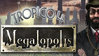 head-vignette-tropico-4-gold-edition-megalopolis
