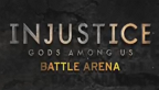 injustice les dieux sont parmi nous battle arena vignette